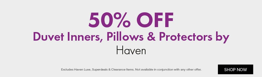 50% OFF Duvet Inners, Pillows & Protectors by Haven