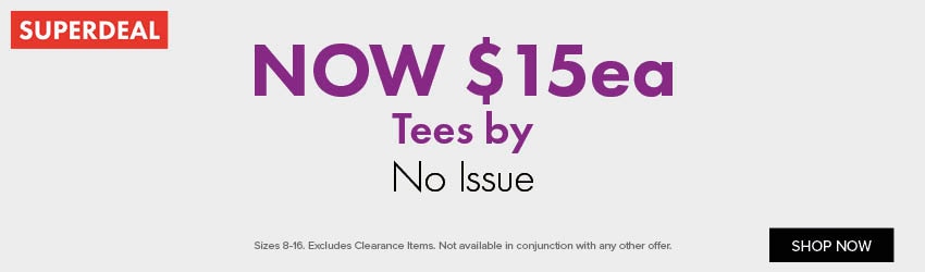 NOW $15ea Tees by No Issue