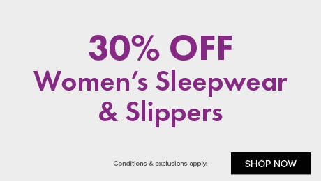 30% OFF Women's Sleepwear & Slippers