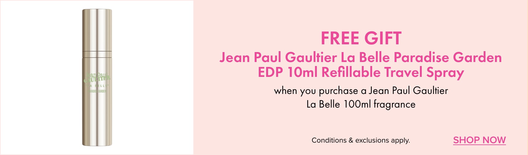 FREE GIFT Jean Paul Gaultier La Belle Paradise Garden EDP 10ml Refillable Travel Spray with your purchase of a Jean Paul Gaultier La Belle 100ml fragrance