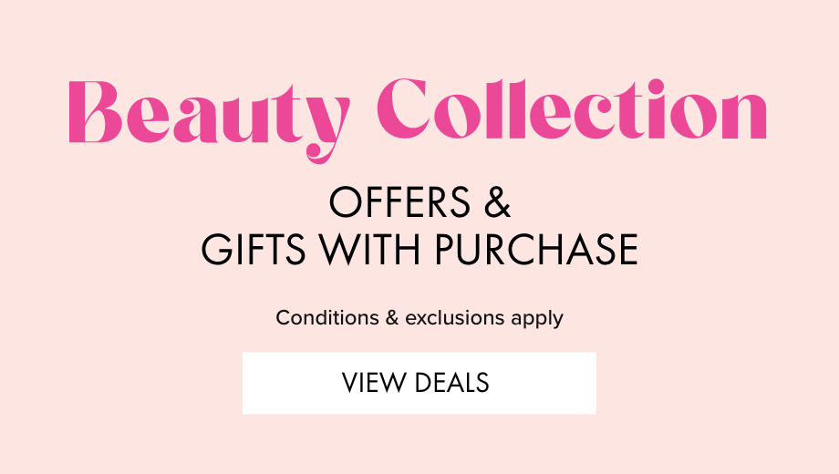 Beauty Collection Offers & Gifts With Purchase