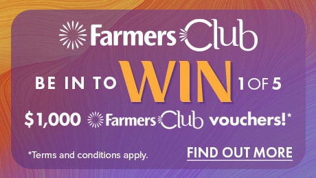 Be In To WIN 1 of 5 $1,000 Farmers Club Vouchers