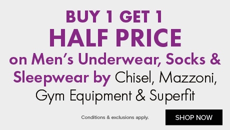 Buy 1 get 1 half price on men's underwear, socks & sleepwear by Chisel, Mazzoni, Gym Equipment & Superfit