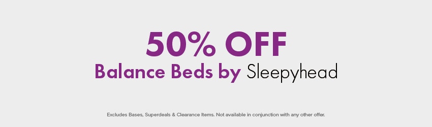 50% OFF Balance Beds by Sleepyhead