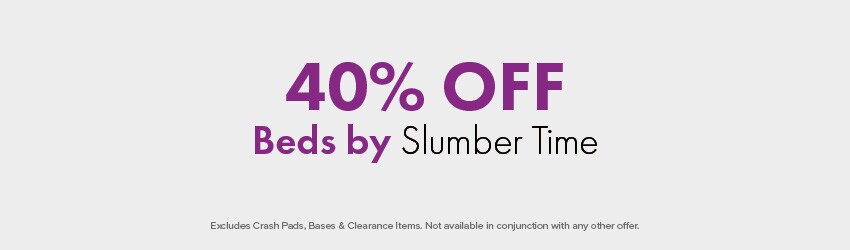 40% OFF Beds by Slumber Time
