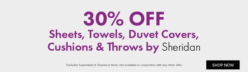 30% OFF Sheets, Towels, Duvet Covers, Cushions & Throws by Sheridan