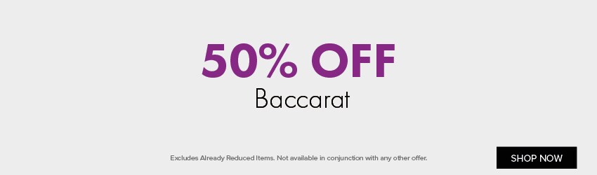 50% OFF Baccarat