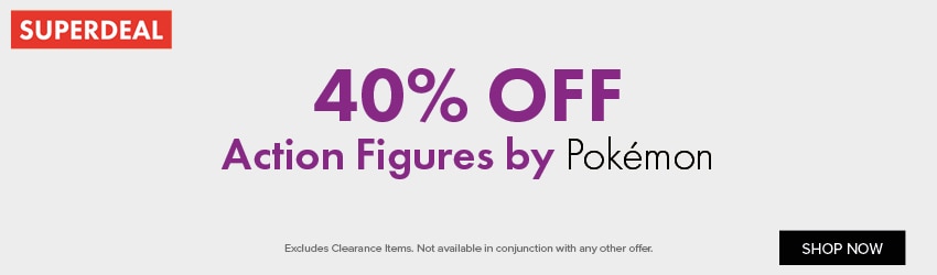 40% OFF Action Figures by Pokémon