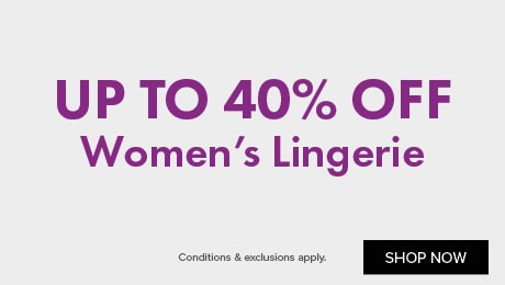 Up To 40% Off Women's Lingerie