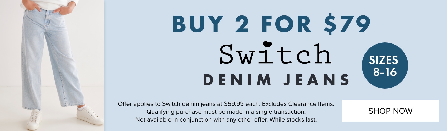 BUY 2 FOR $79 Switch Denim Jeans 