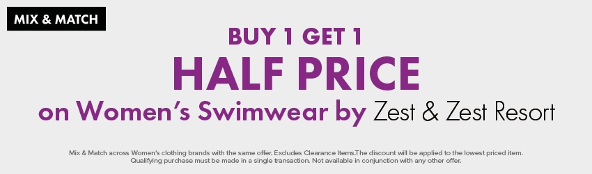 Buy 1 Get 1 Half Price on Women's Swimwear by Zest & Zest Resort