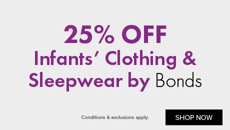 25% OFF Infants' Clothing & Sleepwear by Bonds