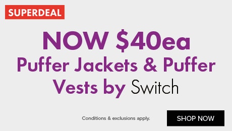 NOW $40ea Puffer Jackets & Puffer Vests by Switch