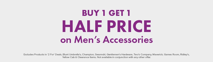 Buy 1 Get 1 Half Price on Men’s Accessories