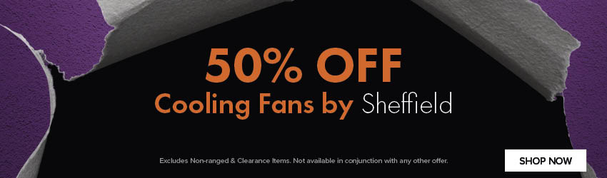 50% OFF Cooling Fans by Sheffield