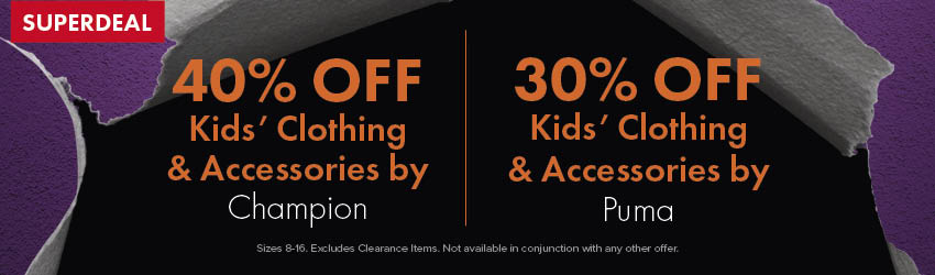 40% OFF on Kids' Clothing & Accessories by Champion-30% OFF on Kids’ Clothing & Accessories by Puma