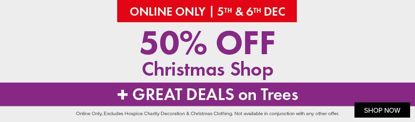 50% OFF Christmas Shop + GREAT DEALS on Trees