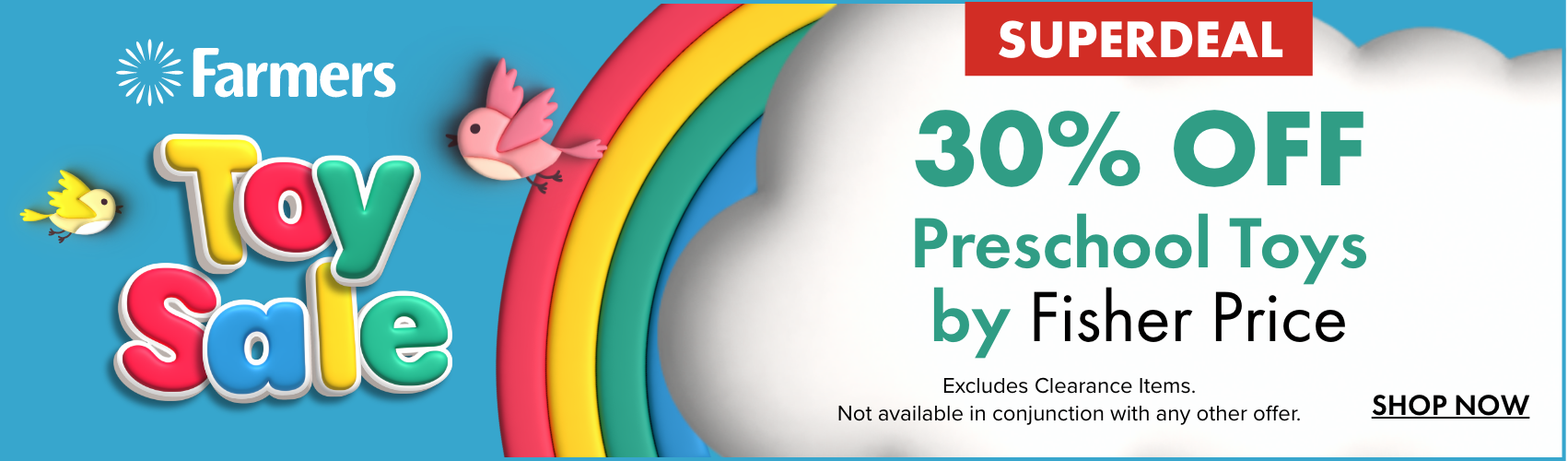 30% OFF Preschool Toys by Fisher Price