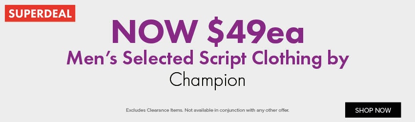 NOW $49 Men's Selected Script Clothing by Champion