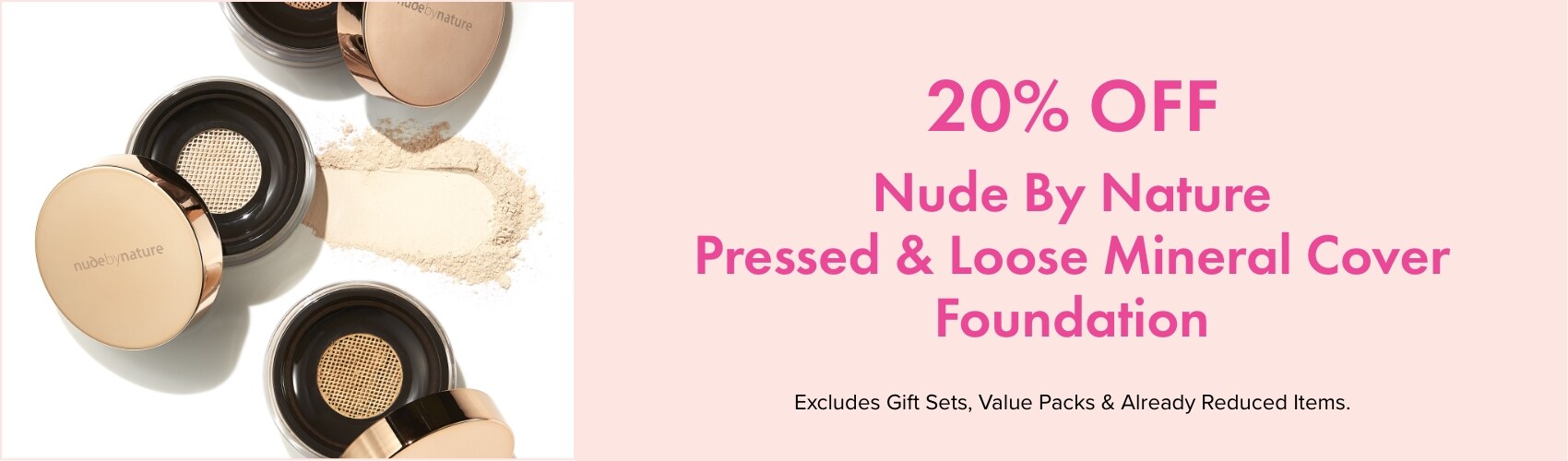 BUY 1 GET 1 HALF PRICE on Nude by Nature 