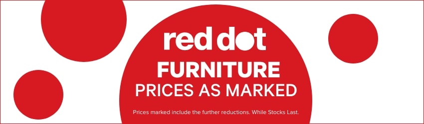 Red Dot FURNITURE PRICES AS MARKED
