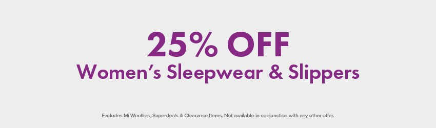 25% OFF Women's Sleepwear & Slippers