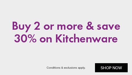 Buy 2 or more & save 30% on Kitchenware