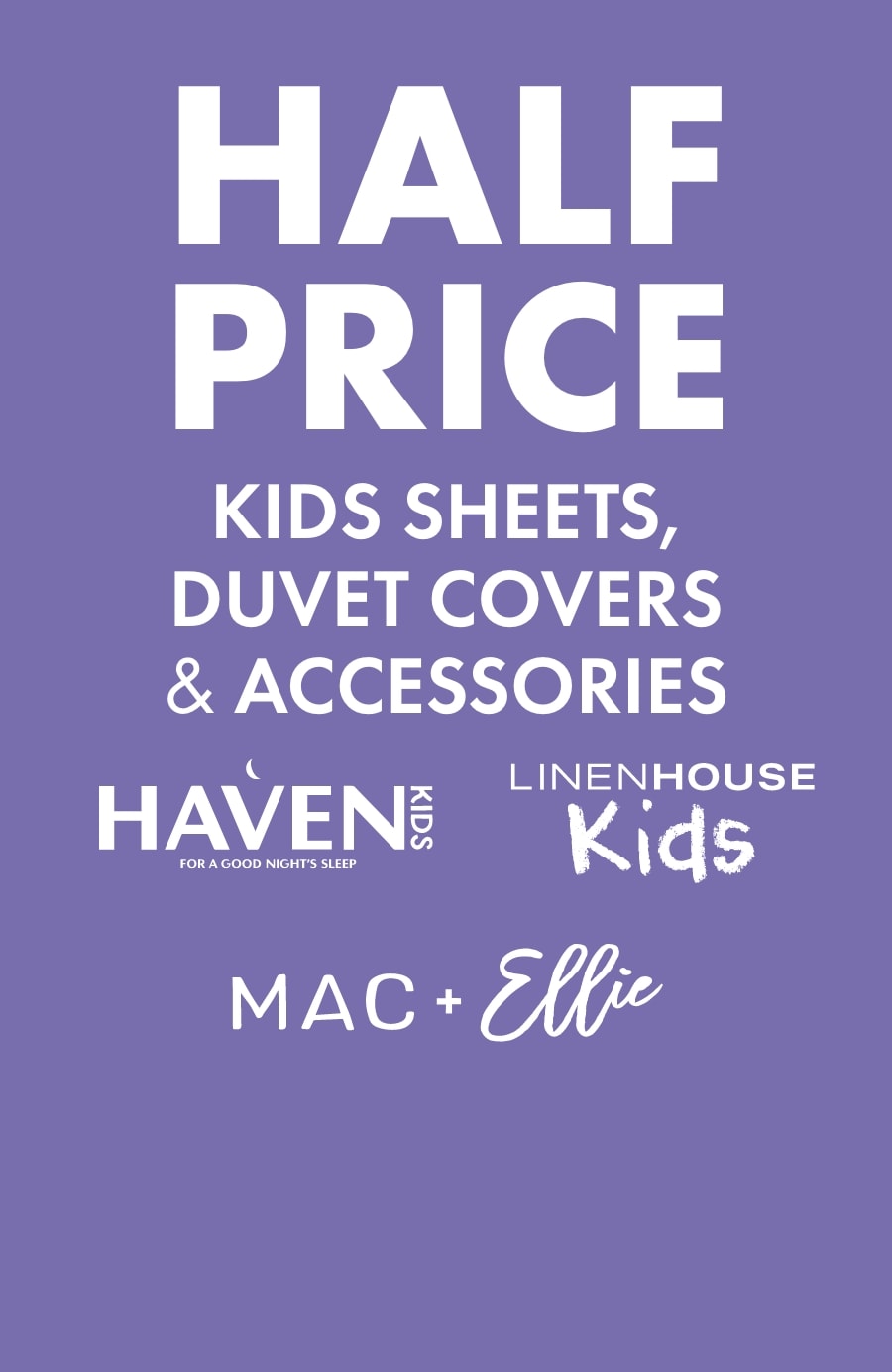 Half Price Kids Sheets, Duvet Covers & Accessories 