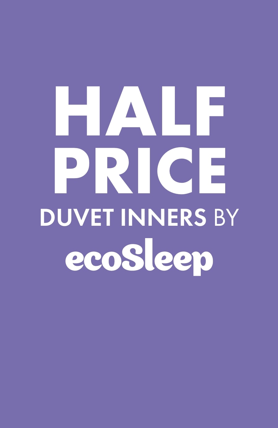 Half Price Duvet Inners by ecosleep