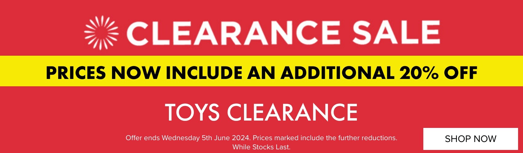 Toys Take a Further 20% Clearance 30 May- 5 June 2024