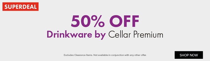 50% OFF Drinkware by Cellar Premium