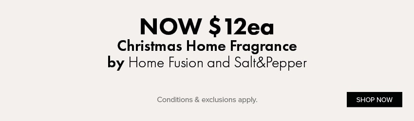 NOW $12ea Christmas Home Fragrance by Home Fusion and Salt&Pepper