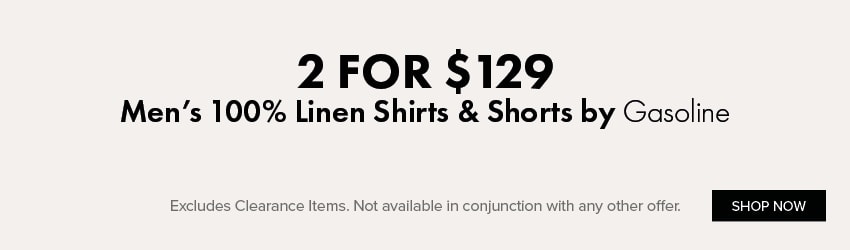 2 FOR $129 Men&rsquo;s 100% Linen Shirts & Shorts by Gasoline