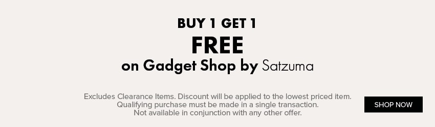 BUY 1 GET 1 FREE on Gadget Shop by Satzuma