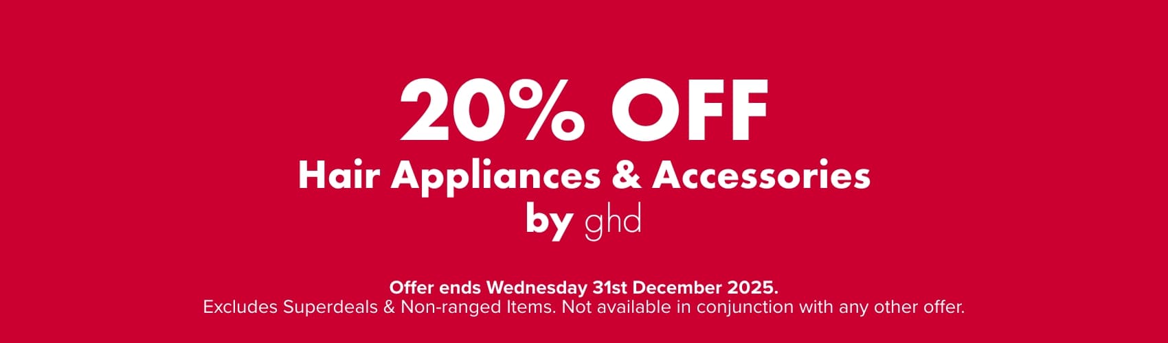 20% OFF Hair Appliances & Accessories by ghd