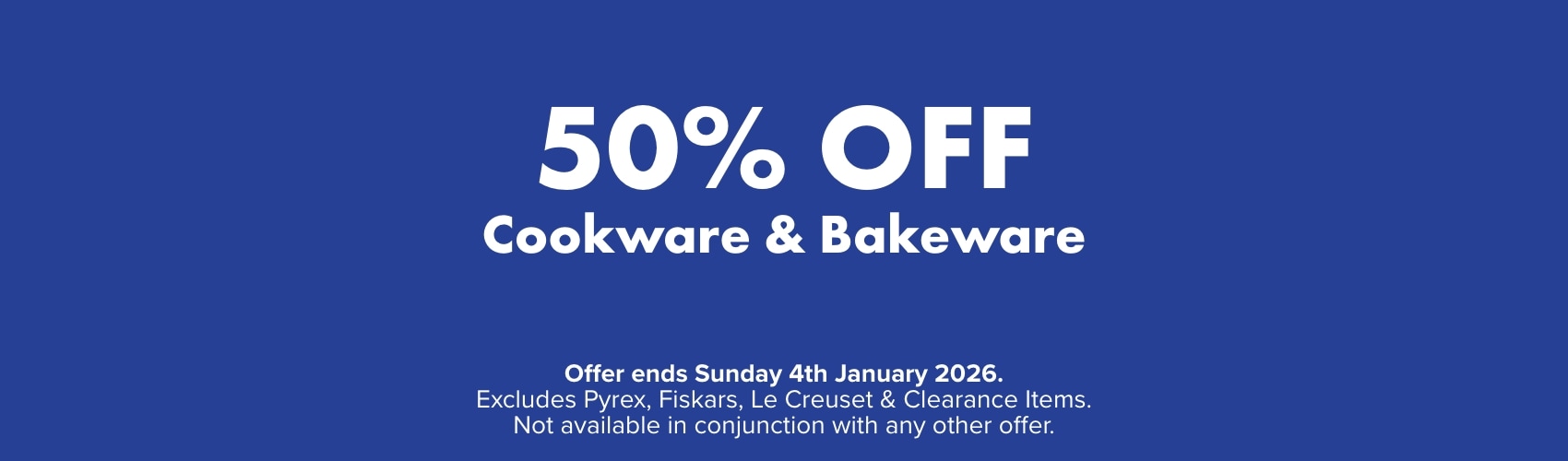 50% OFF Cookware & Bakeware