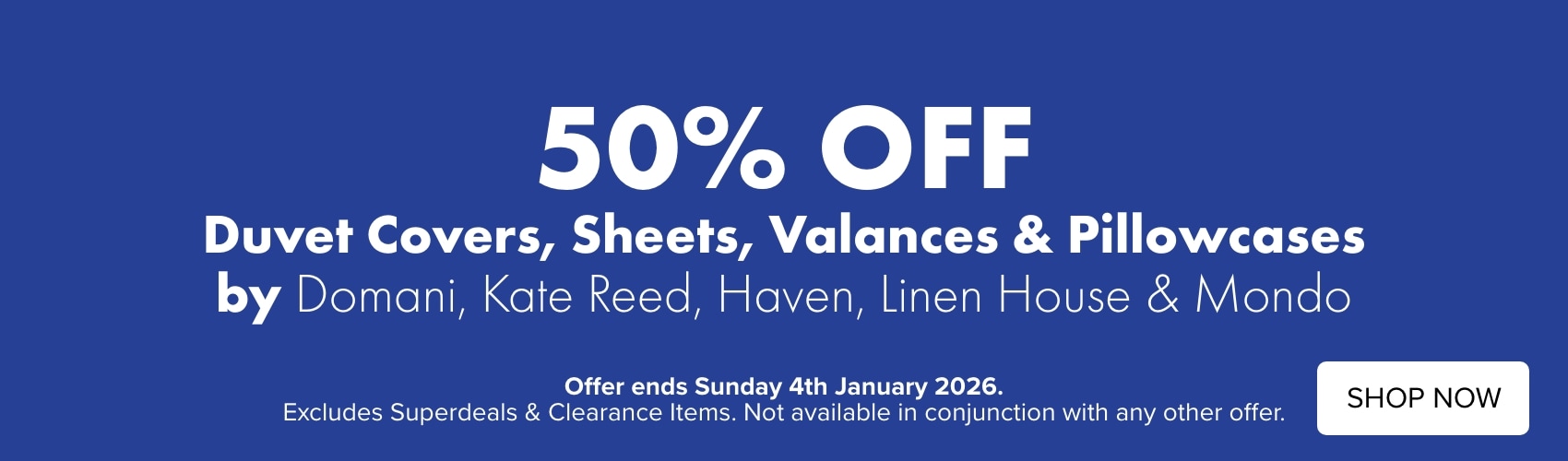 50% OFF Duvet Covers, Sheets, Valances & Pillowcases by Domani, Kate Reed, Haven, Linen House & Mondo