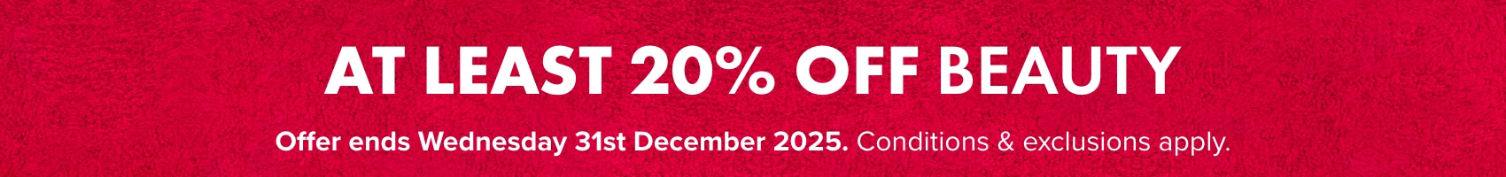 UP TO 20% OFF Beauty