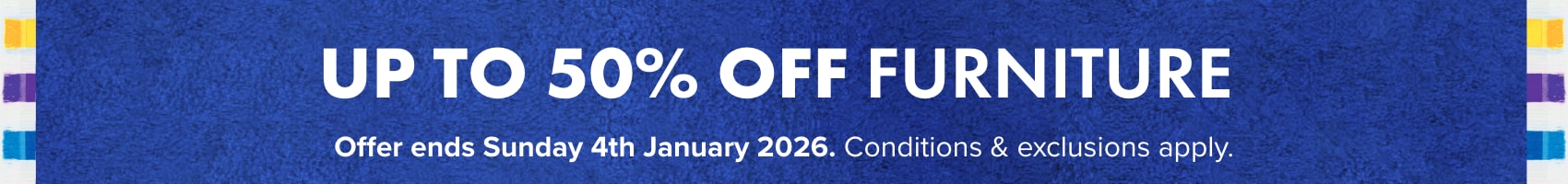 UP TO 50% OFF Furniture