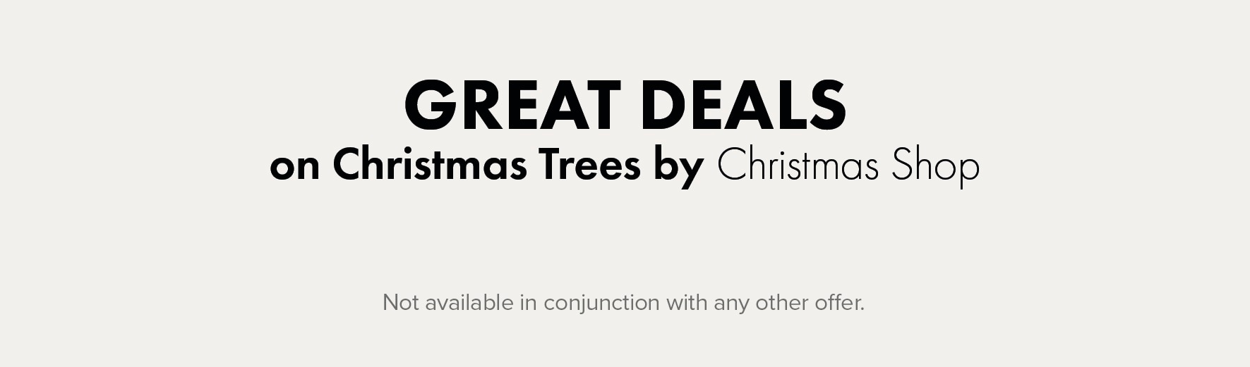 GREAT DEALS on Christmas Trees by Christmas Shop