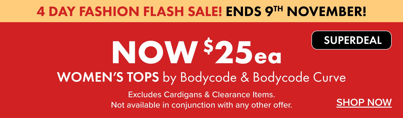NOW $25ea Women's Tops by Bodycode & Bodycode Curve