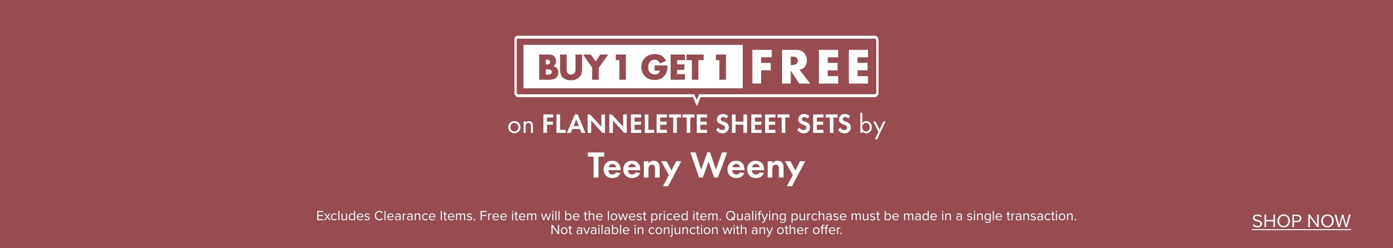BUY 1 GET 1 FREE Flannelette Sheet Sets by Teeny Weeny