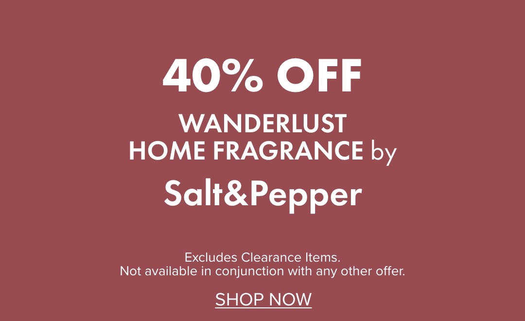 40% OFF Wanderlust Home Fragrance by Salt&Pepper