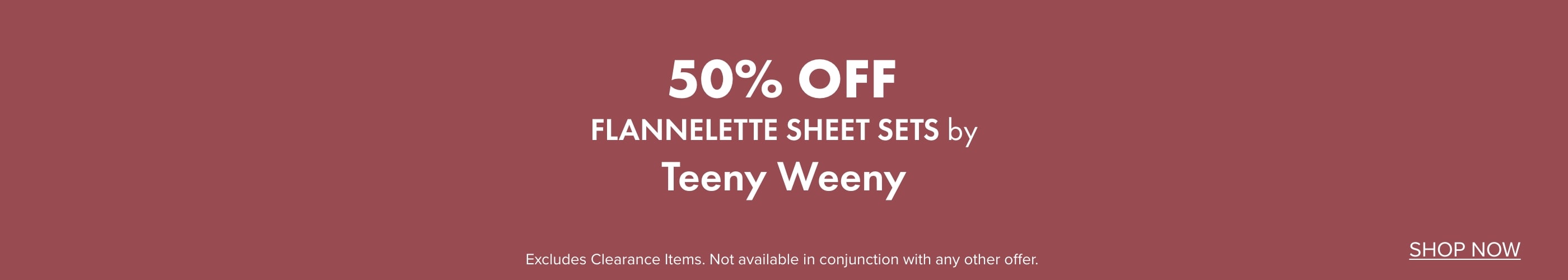 50% OFF Flannelette Sheet Sets by Teeny Weeny