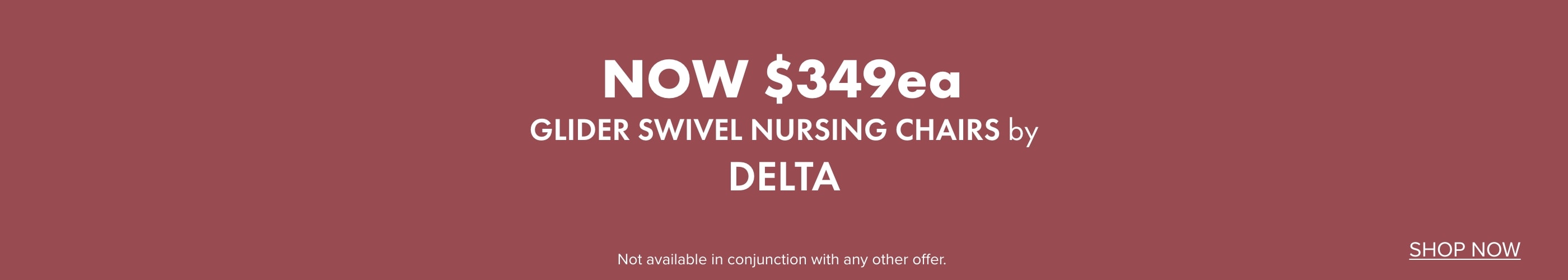 NOW $349ea Glider Swivel Nursing Chairs by Delta