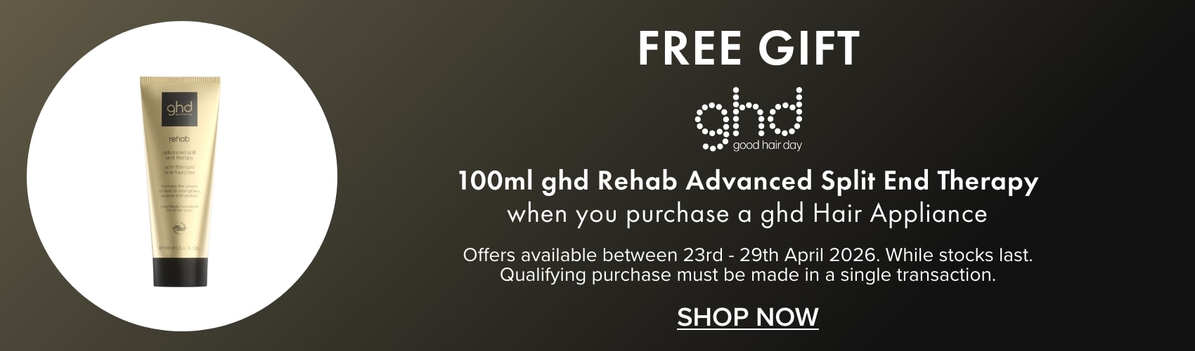 FREE GIFT - ghd