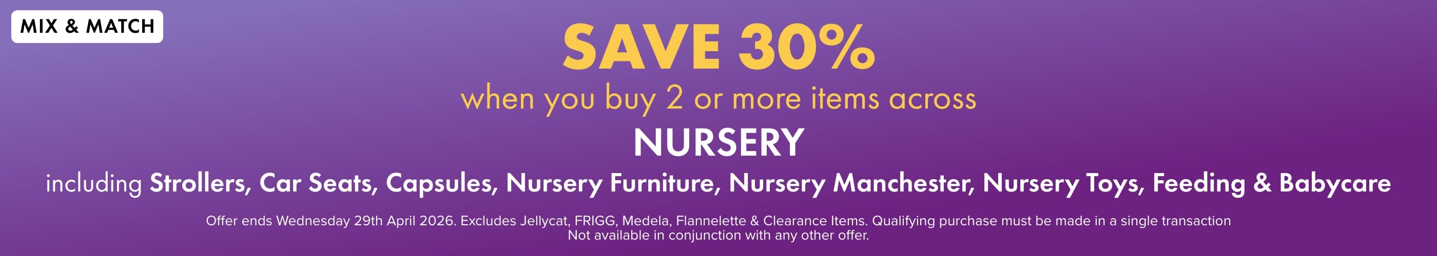 SAVE 30% when you buy 2 or more Items of Nursery