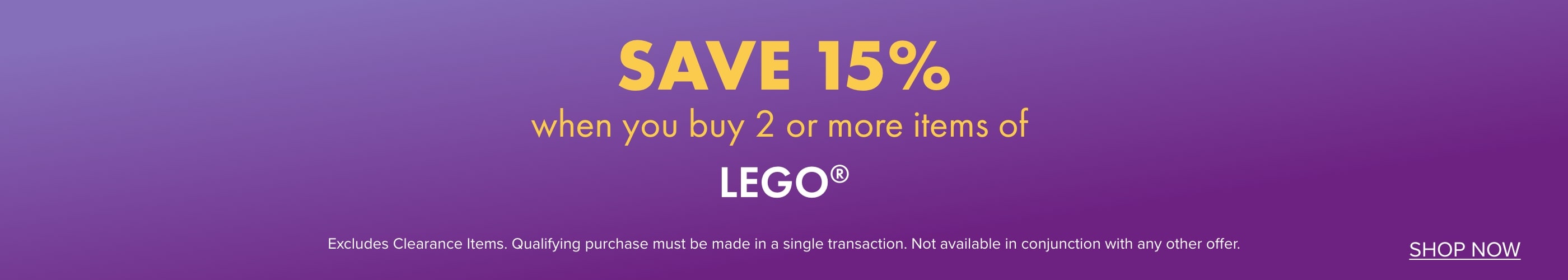 SAVE 15% WHEN YOU BUY 2 OR MORE items of LEGO&reg;