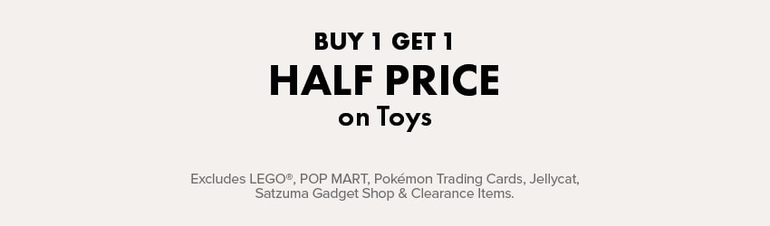 BUY 1 GET 1 HALF PRICE on Toys