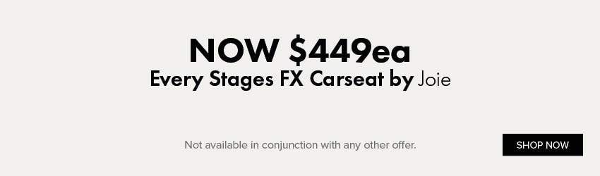 NOW $449ea Every Stages FX Carseat by Joie